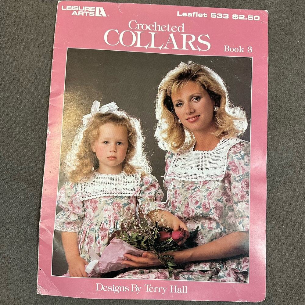 Leisure Arts Leaflet 533 Crocheted Collars Book 3 Designs Patterns 1987 80s